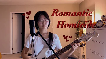 Romantic Homicide - d4vd (cover)