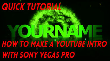 Tutorial how to make a YouTube intro with Sony Vegas Pro 13