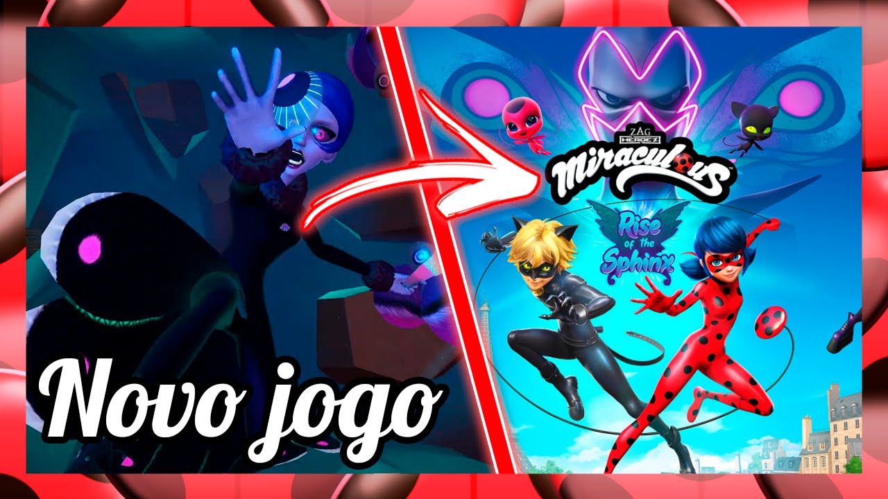 DATA, TRAILER E TUDO SOBRE O NOVO JOGO DE MIRACULOUS: Rise of the Sphinx 🦋  