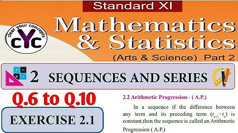 Exercise 2.1 (Q.6 to Q.10) | Sequances and Series | Class 11 | maths part 2 | Maharashtra board