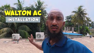 Walton 1.5 Ton Oceanus AC 2026 installation in Monohorganj, Cumilla || SHIFAT