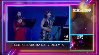 Toshiki Kadomatsu Video Live Mix