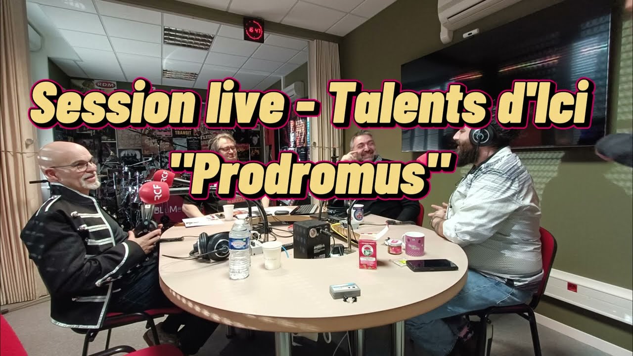 Talents d'ici - Prodromus