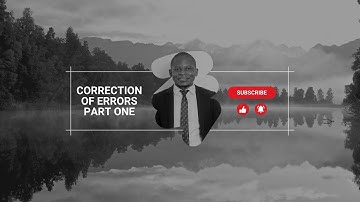 Corrrection of Errors Part 1