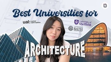 Top Architecture Universities in UK You NEED to Know About!