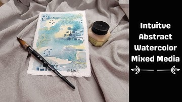 Intuitive Abstract Watercolor Painting Demo Process Mixed Media | Tutorial Kuretake Gansai Tambi