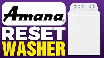 How To Reset Amana Washer