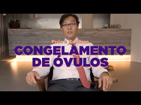 Vídeo: Pesquisa: Prós E Contras Do Congelamento De óvulos - Visão Alternativa