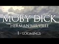 Moby Dick by Herman Melville - Chapter 1 - Loomings (An Unabridged Dramatization)