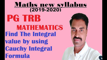 PG TRB MATHS | FIND THE INTEGRAL VALUE BY USING CAUCHY