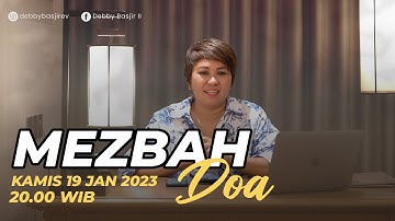 MEZBAH DOA -  KAMIS 19/01/23 - PK.20.00 WIB - #mezbahdoadb
