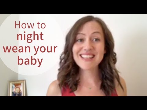 How to Night Wean: Bottle fed & Breastfed Baby