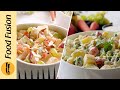 Creamy Fruit Salad  &amp; Creamy Vegetable salad Recipes By Food Fusion (Ramazan Special)