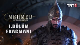 Mehmed Fetihler Sultanı 7. Bölüm Fragmanı