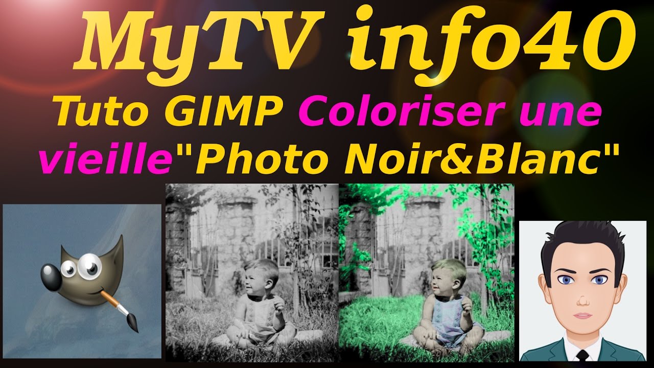 TUTO GIMP Colorisation vieille photo N&B