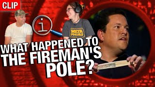 QI - Fireman’s Pole REACTION