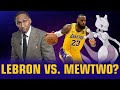 Could Mewtwo beat LeBron 1-on-1?