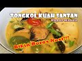 Resep tongkol kuah santan ala dapur manda pakai cabe gendot  bisa nambah berkalikali