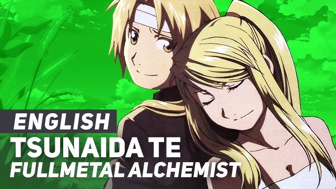 Fullmetal Alchemist - Kesenai Tsumi ED1, ENGLISH Ver