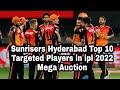 SRH Targeted Players in ipl 2022 Mega Auction #ipl  #ipl2022 #like #viral  #srh