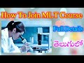 How to join mlt course in telugu