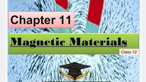 “Magnetic Materials | Class 12 Physics Chapter 11 | Maharashtra Board Q&A”