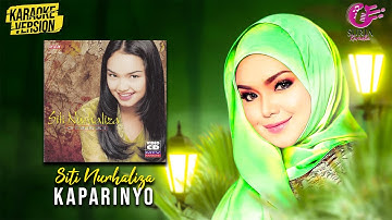 Karaoke MV - Siti Nurhaliza - Kaparinyo (Official Video Karaoke) - Karaoke Version