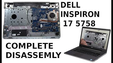 Dell Inspiron 17 5758 Take Apart Complete Disassemble