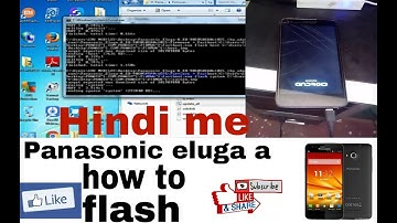 panasonic eluga a flashing  How to Flash Or Software Update hindi
