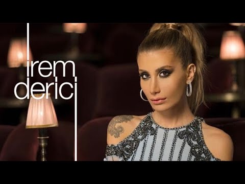 İrem Derici —