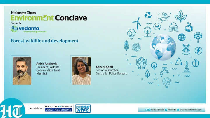 HT Environment Conclave: Forest - wildlife and development