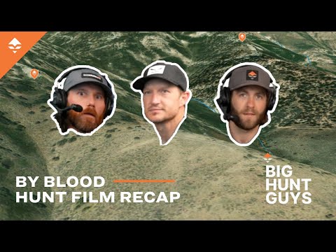 BY BLOOD - BIG HUNT GUYS PODCAST