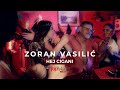 Zoran vasilic  hej cigani  official 4k