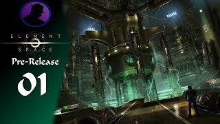 Let's Play Element: Space - Pre-Release - Part 1 - We've Been Set Up!