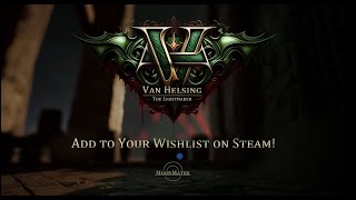 Van Helsing: The Lightmaker - Trailer