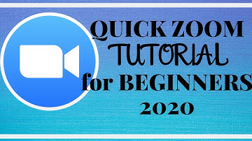 Quick Zoom Tutorial for beginners 2020