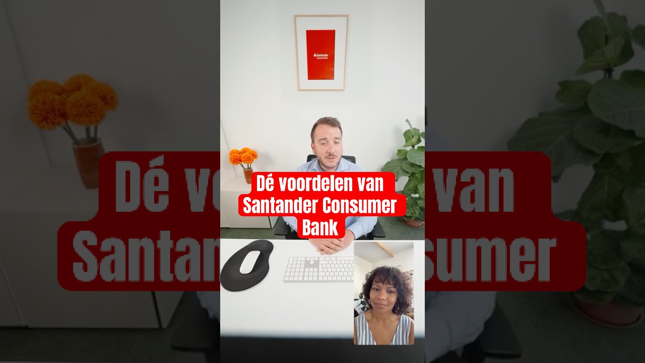 Voordelen van Santander Consumer Bank