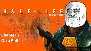 Half Life: Source | Part 8 | Walkthrough (No Commentary)
