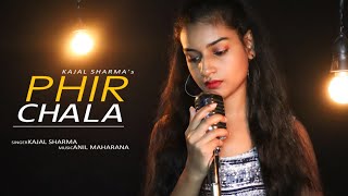 Phir Chala Female Version by Kajal Sharma | Jubin Nautiyal | Payal Dev | Anil Maharana Resimi