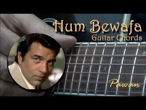 Hum Bewafa  | Guitar Chords Lesson | Pawan