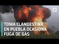Controlan fuga de gas en toma clandestina en ducto de Pemex en Puebla - Las Noticias