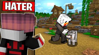 MI FINGO UN HATER ED ENTRO NEL SUO MONDO - MINECRAFT ITA