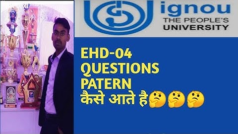 [IGNOU] EHD-04   का questions pattern