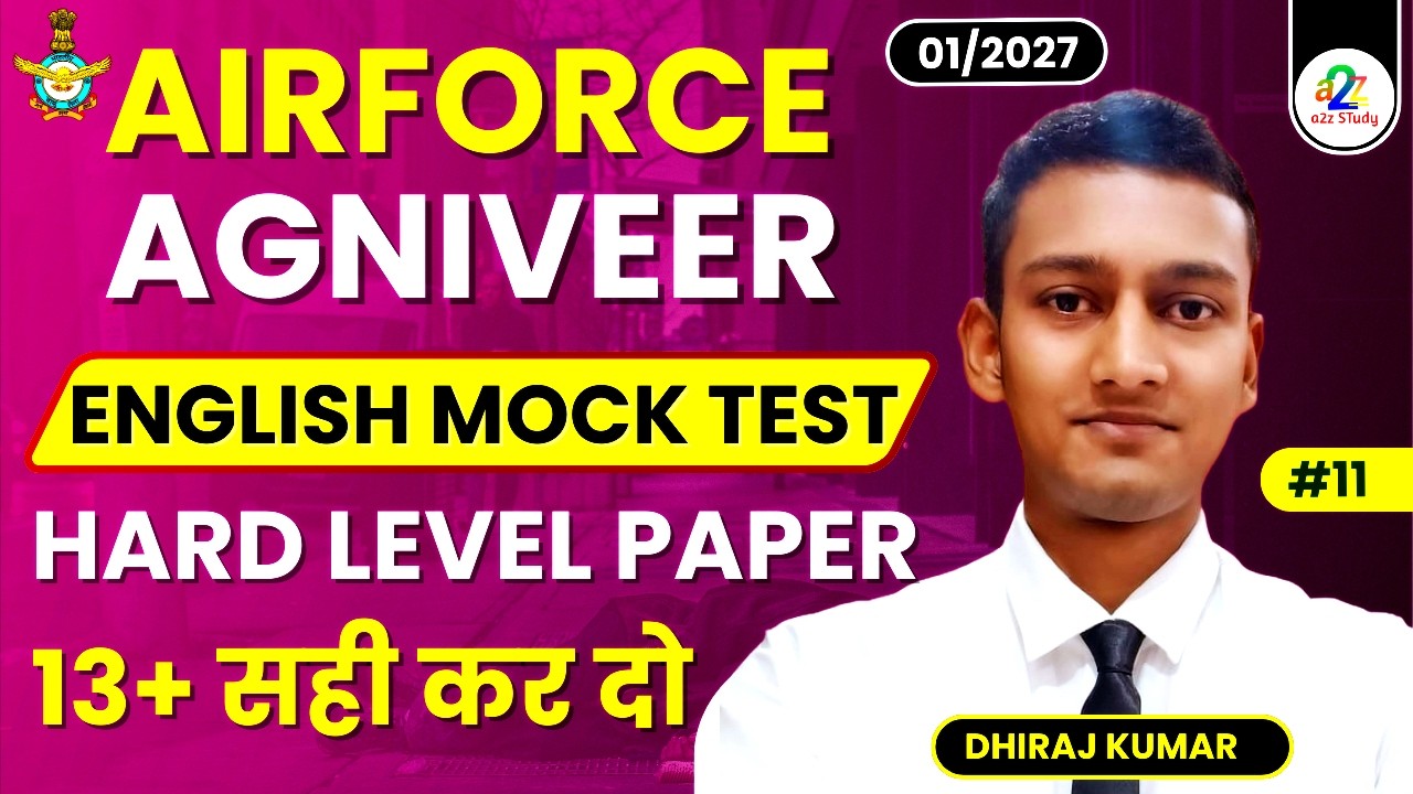 Airforce Agniveer English Mock Test 11 For 01/2027 Batch | Airforce Group X Y English Practice Set