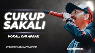 Viral Oni Aprak  ||CUKUP SAKALI (Abiel Jatnika) Live sessions Bajidor New saparakanca
