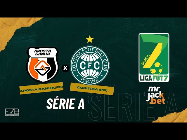 APOSTA GANHA (PE) X CORITIBA (PR) - LIGA FUT7 NACIONAL MR JACK 2023 