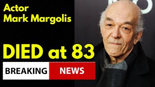 &#39;&quot;Scarface&quot; and Breaking Bad&#39; actor Mark Margolis died at 83