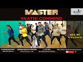 Master - Vaathi Coming Cover | Thalapathy Vijay | Anirudh Ravichander  |  Blaze Dance Studio