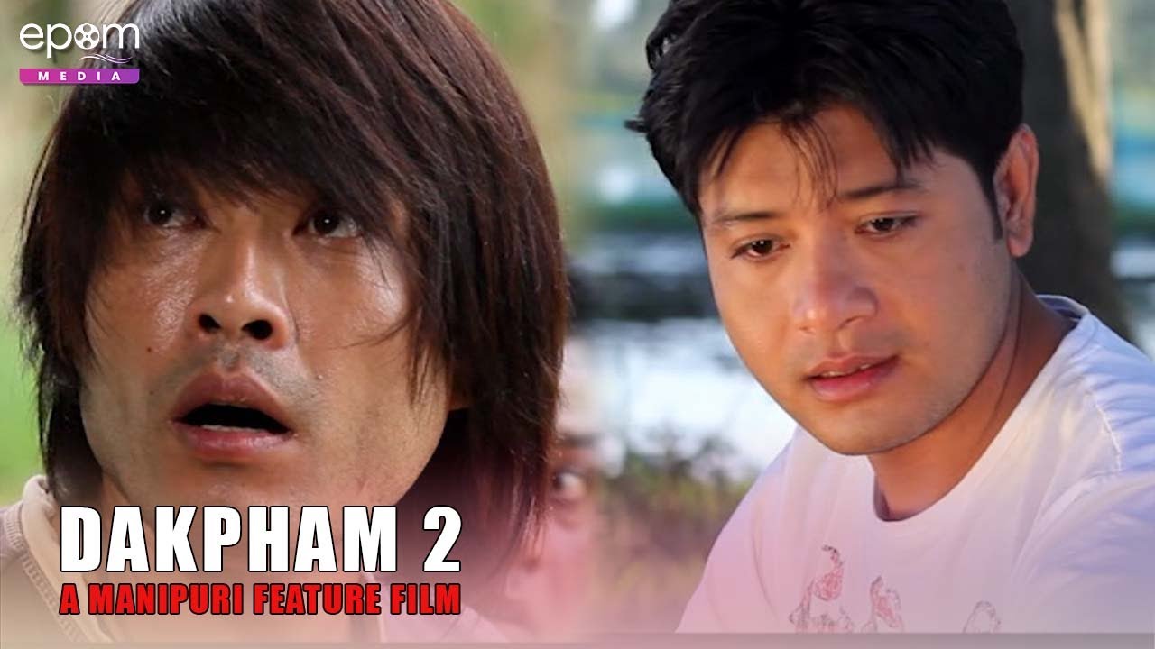 Dakpham 2  Manipuri Full Movie Part 3  Gokul Abenao Bonny Sushmita Arun  Epom Media Exclusive