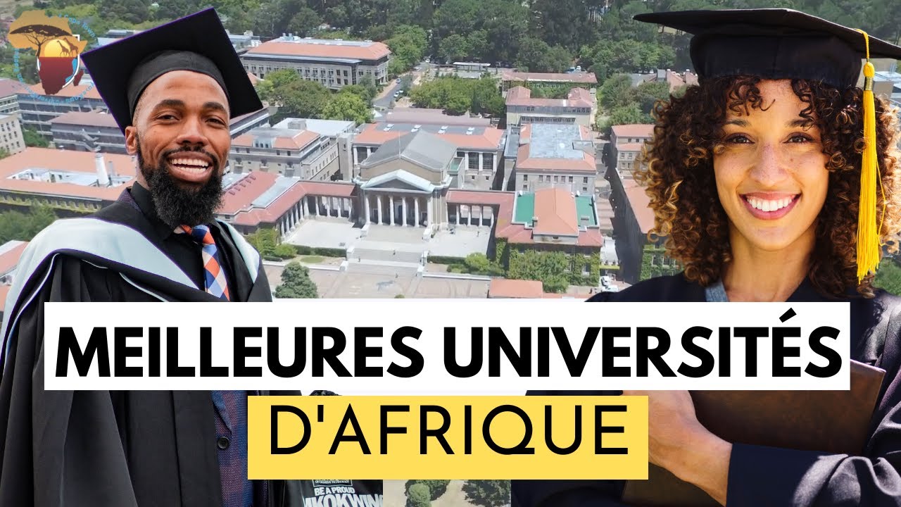 Top 10 des MEILLEURES UNIVERSITÉS d'AFRIQUE
